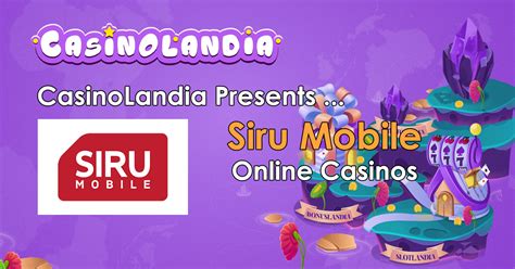 siru mobile casino|siru casinot.